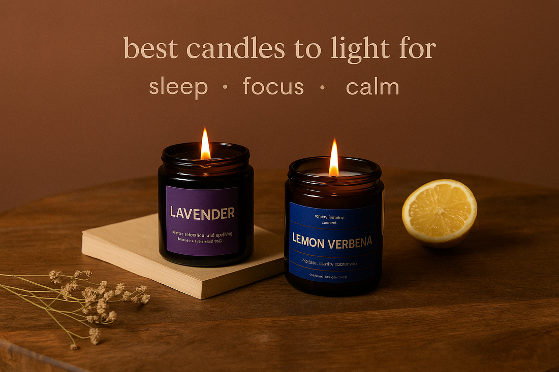 best candles to light for anxiety, focus, or sleep